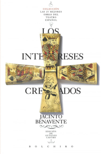 Los Intereses Creados
