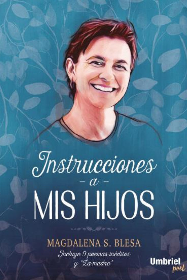 Instrucciones A Mis Hijos
