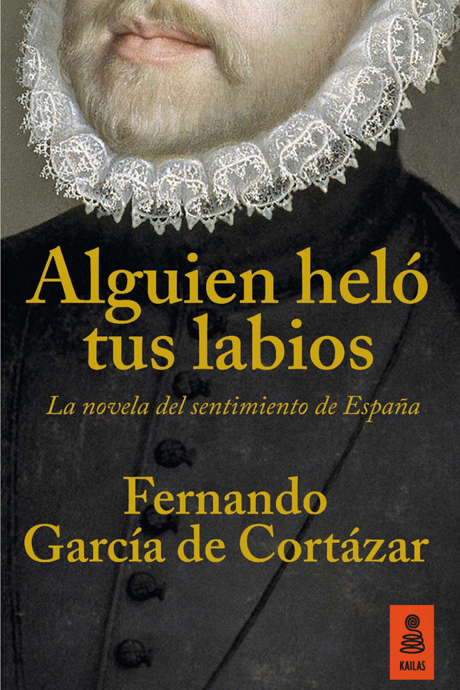 Libro Alguien Helo Tus Labios: 'Alguien heló tus labios' es una alfombra mágica que nos permite viajar a través de tres 