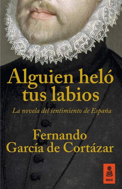 Libro Alguien Helo Tus Labios: 'Alguien heló tus labios' es una alfombra mágica que nos permite viajar a través de tres 