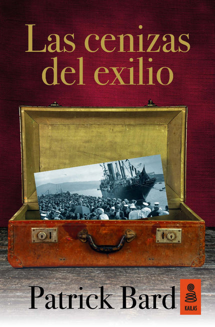 Libro Las Cenizas Del Exilio: Impregnada del aliento de las grandes sagas, 'Las cenizas del exilio' es una novela extrao