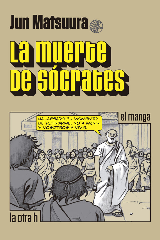 La muerte de Sócrates - Jun Matsuura - Tapa blanda
