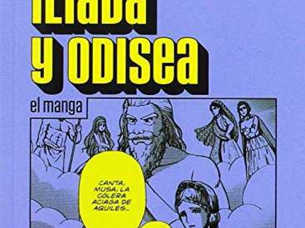 Libro Iliada Y Odisea: El Manga: .