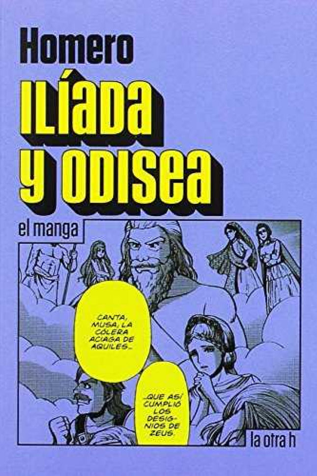 Libro Iliada Y Odisea: El Manga: .
