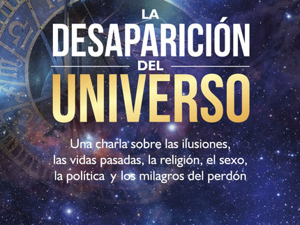Libro La Desaparición Del Universo: ¿Qué harías si estuvieras sentado tranquilamente en el salón de tu casa y dos mister