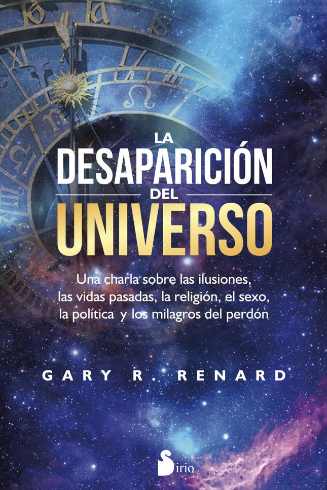 Libro La Desaparición Del Universo: ¿Qué harías si estuvieras sentado tranquilamente en el salón de tu casa y dos mister
