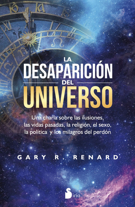 Libro La Desaparición Del Universo: ¿Qué harías si estuvieras sentado tranquilamente en el salón de tu casa y dos mister