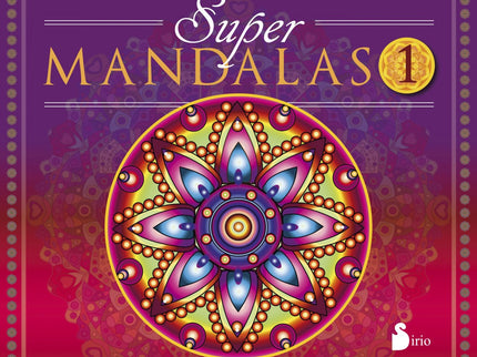 Libro Super Mandalas: La palabra Mandala procede del sánscrito y su significado es simplemente «círculo». En el budismo 