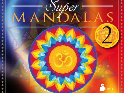 Libro Super Mandalas: La palabra Mandala procede del sánscrito y su significado es simplemente «círculo». En el budismo 