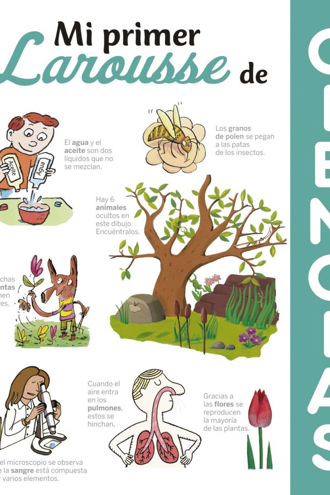 Libro Ciencias: Mi primer LAROUSSE de Ciencias responde a las numerosas preguntas que los niños pueden llegar a hacer cu
