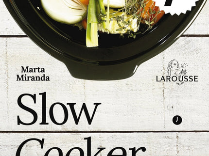 Libro Slow Cooker: ' Cuando empecé a cocinar en slow cooker echaba de menos una guía para aprenderlo todo sobre la cocin