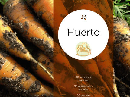 Huerto - Larousse Editorial - TAPA DURA