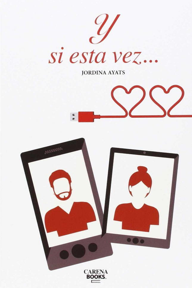 Libro Y Si Esta Vez...: 'Y si esta vez. . . ' es la historia de unos personajes que, a pesar de su madurez, siguen busca