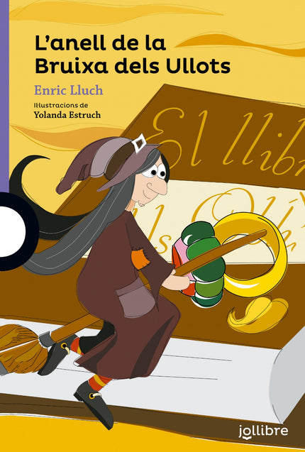 Libro L´anell De La Bruixa Dels Ullots: .