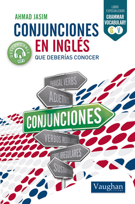 Libro Conjunciones En Inglés Que Deberías Conocer: Conjunciones en inglés que deberías conocer trabaja 42 de las conjunc