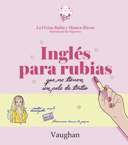 Libro Ingles Para Rubias Que No Tienen Un Pelo De Tontas: Es un libro que enseña inglés a través de mucho humor con las 