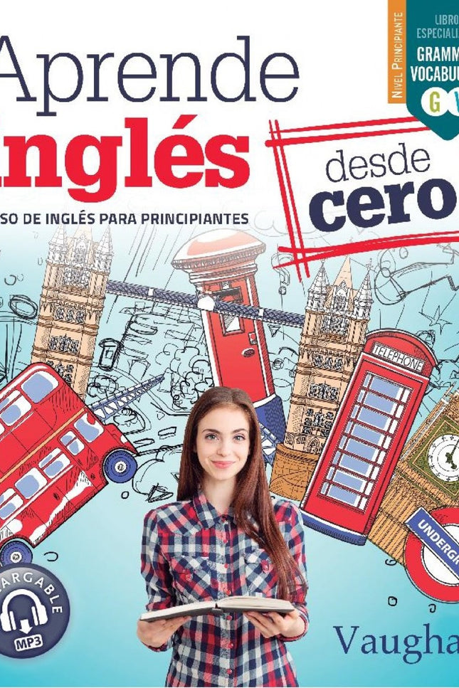 Libro Aprende Inglés Desde Cero: Aprende inglés desde cero es un curso que combina la gramática con vocabulario, pronunciación, errores comunes, expresiones útiles y otros aspectos fundamentales del inglés para ofrecer una experiencia completa a aquellas personas con un nivel principiante. Está pensado tanto para los que tienen algunas nociones básicas del inglés como para los que necesitan empezar a aprender inglés desde cero.