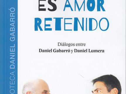 Portada del libro El Dolor Es Amor Retenido
