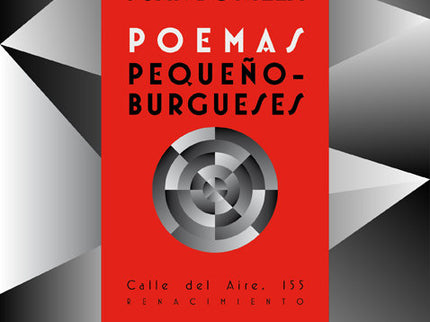 Poemas pequeñoburgueses - Juan Bonilla - Tapa blanda