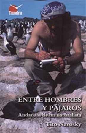 Libro Entre Hombres Y Pájaros: .