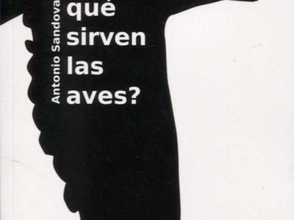 ¿para Que Sirven Las Aves?