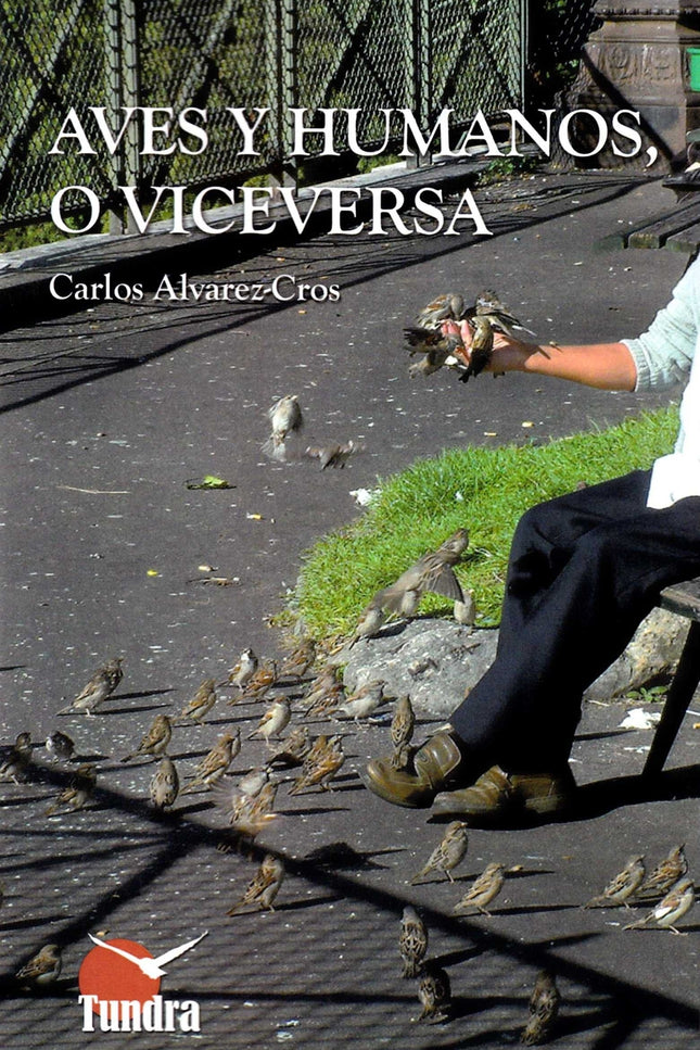 Aves Y Humanos O Viceversa