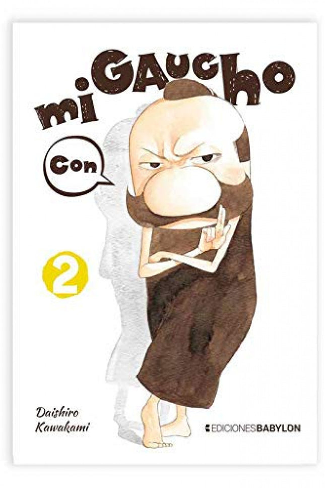 Libro Mi Gaucho, 02: Advertencia! La lectura de este manga puede causar deseo de tener un gaucho samurái como mascota