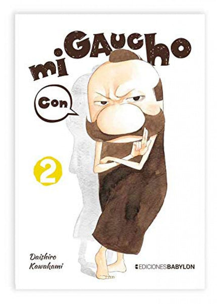Libro Mi Gaucho, 02: Advertencia! La lectura de este manga puede causar deseo de tener un gaucho samurái como mascota