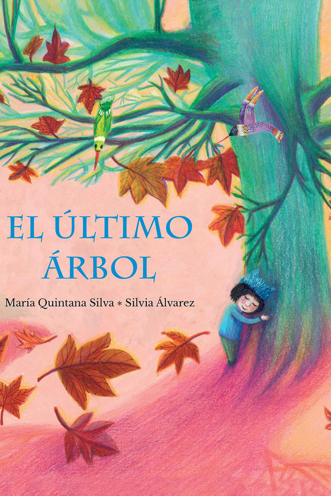 El último árbol