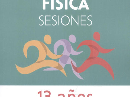 Educación Física Sesiones 13 Años
