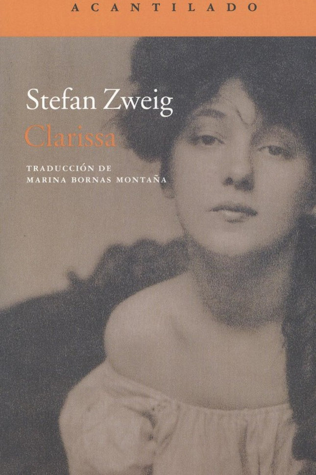 Libro Clarissa: Clarissa, hija de un militar austríaco, conoce en Lucerna a Léonard, un joven socialista francés del que