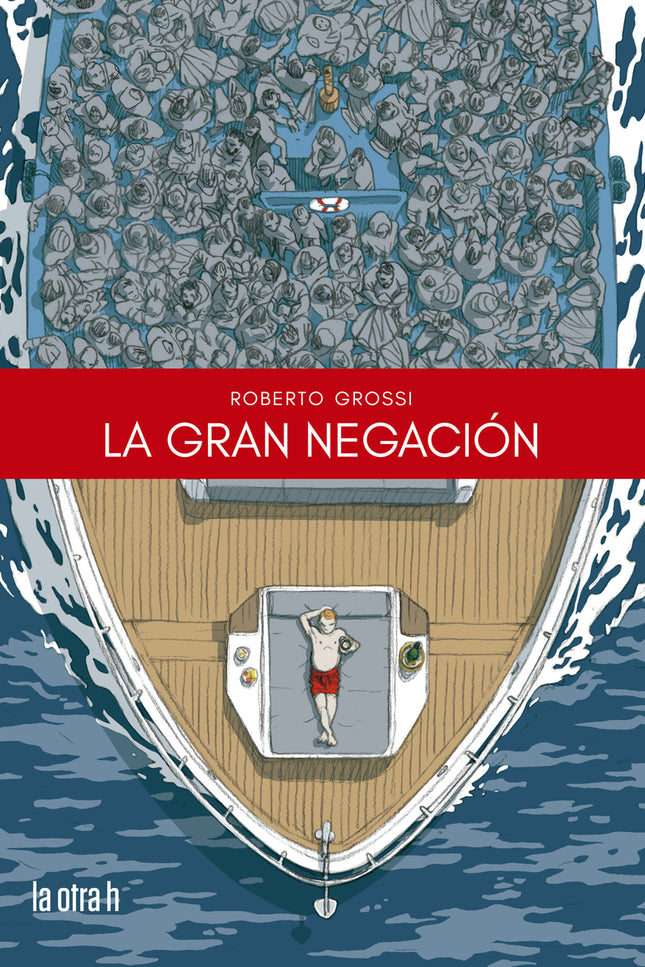 La Gran Negación