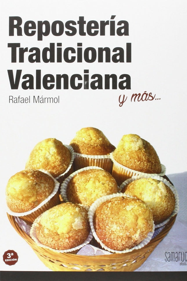 Libro Repostería Tradicional Valenciana: .