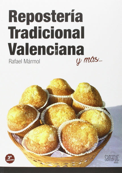 Libro Repostería Tradicional Valenciana: .