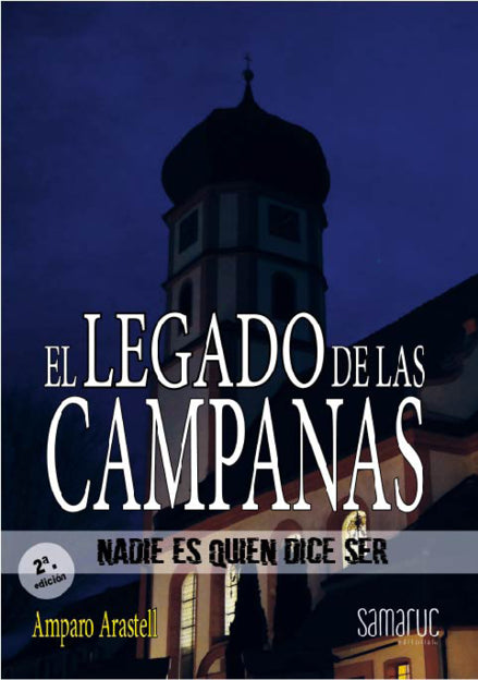 El Legado De Las Campanas