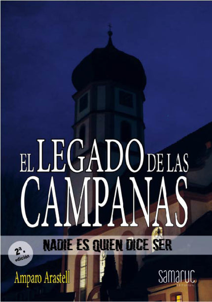 El Legado De Las Campanas