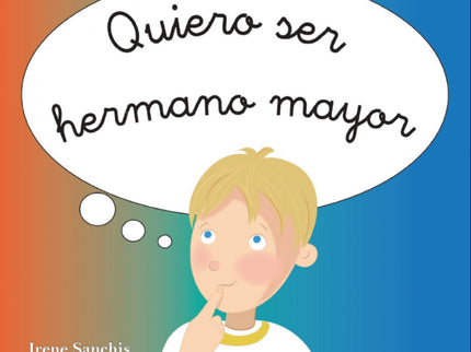Quiero Ser Hermano Mayor