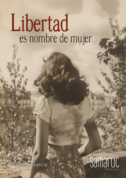 Libertad Es Nombre De Mujer