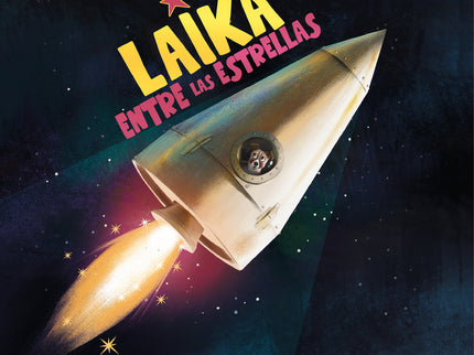 Laika Entre Las Estrellas
