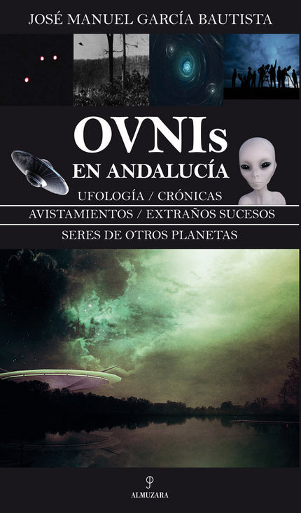 Ovnis en Andalucía - José Manuel García Bautista - Tapa blanda