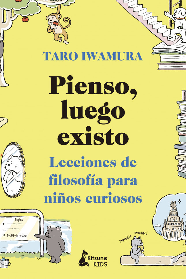 Pienso, Luego Existo