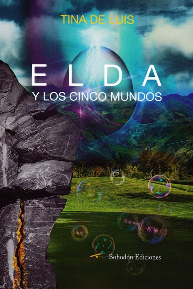 Libro Elda Y Los Cinco Mundos: Elda nos necesita para salvar a un mundo que corre un gran peligro. Un futuro lejano. Un 
