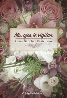 Libro Mis Ojos Te Vigilan: .