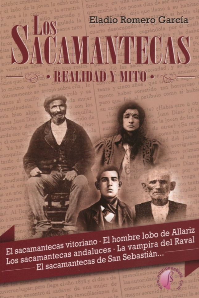 Los Sacamantecas. Realidad Y Mito