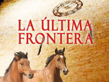 LA ULTIMA FRONTERA - Alberto Fernández Pato - LIBRO EN OTRO FORMATO