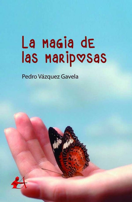 Libro La Mágia De Las Mariposas: .