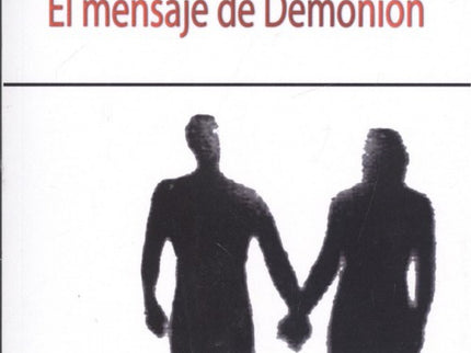 Libro El Mensaje De Demonion: .
