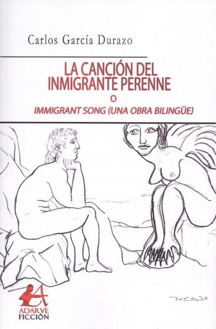 Libro La Canción Del Inmigrante Perenne: .