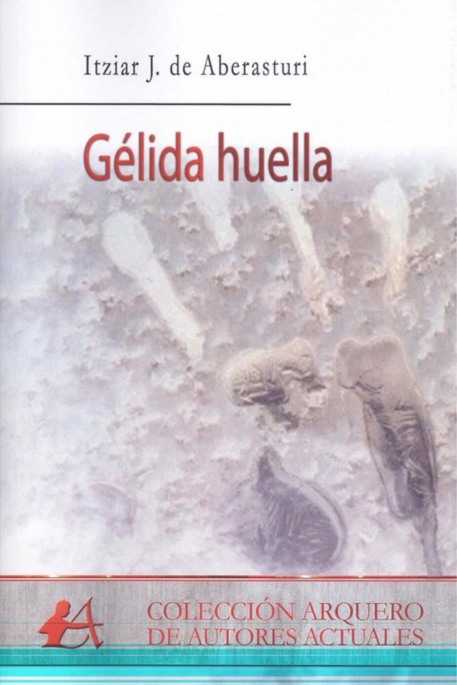 Libro Gélida Huella: .