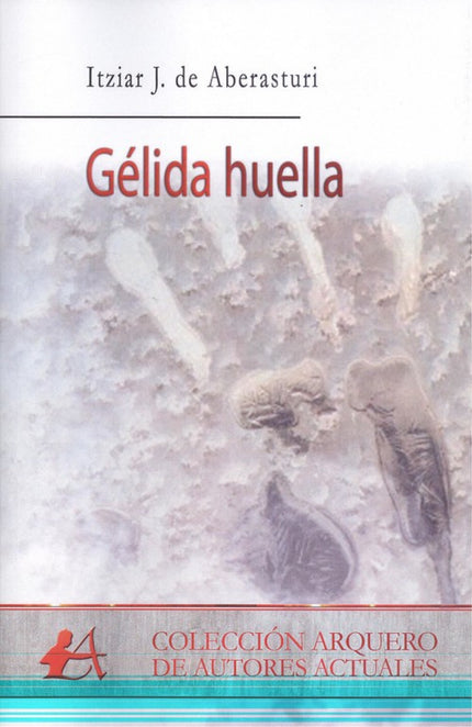 Libro Gélida Huella: .
